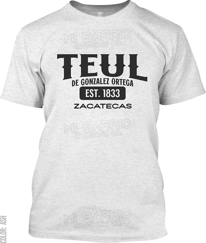 Teul de Gonzalez Ortega, Zacatecas Signature T-Shirt