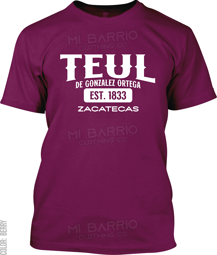 Teul de Gonzalez Ortega, Zacatecas Signature T-Shirt