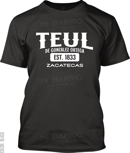 Teul de Gonzalez Ortega, Zacatecas Signature T-Shirt