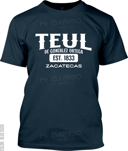 Teul de Gonzalez Ortega, Zacatecas Signature T-Shirt