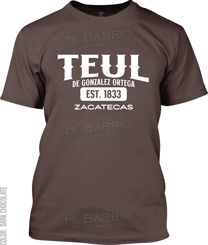 Teul de Gonzalez Ortega, Zacatecas Signature T-Shirt