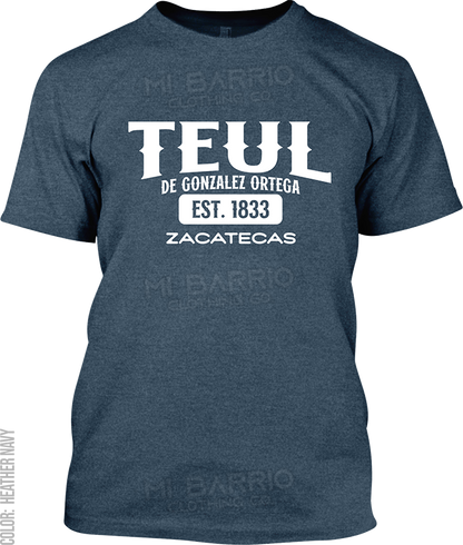 Teul de Gonzalez Ortega, Zacatecas Signature T-Shirt