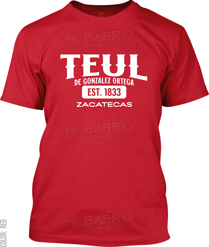 Teul de Gonzalez Ortega, Zacatecas Signature T-Shirt