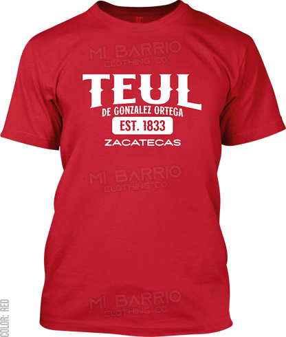 Teul de Gonzalez Ortega, Zacatecas Signature T-Shirt