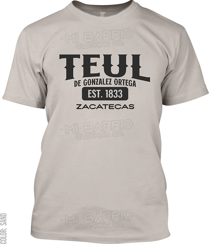 Teul de Gonzalez Ortega, Zacatecas Signature T-Shirt