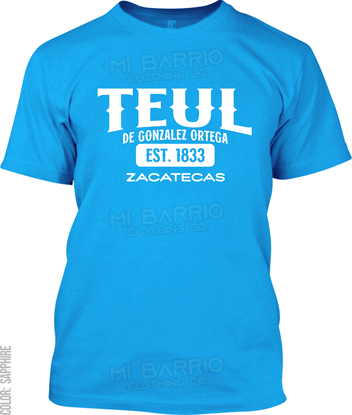 Teul de Gonzalez Ortega, Zacatecas Signature T-Shirt