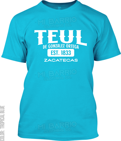 Teul de Gonzalez Ortega, Zacatecas Signature T-Shirt