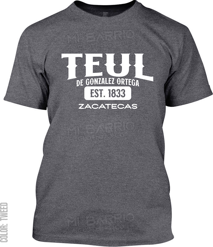 Teul de Gonzalez Ortega, Zacatecas Signature T-Shirt