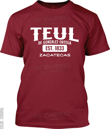 Teul de Gonzalez Ortega, Zacatecas Signature T-Shirt