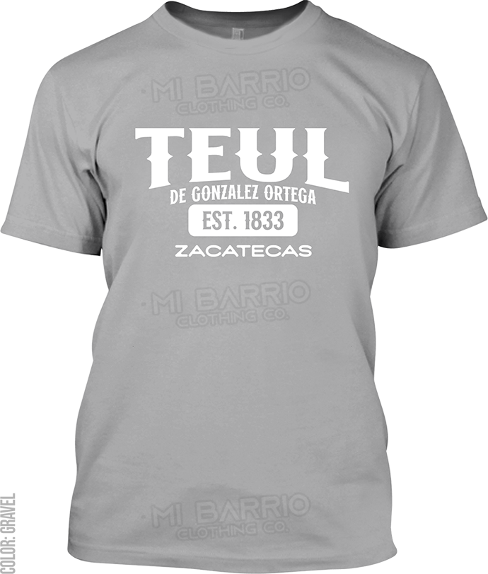 Teul de Gonzalez Ortega, Zacatecas Signature T-Shirt