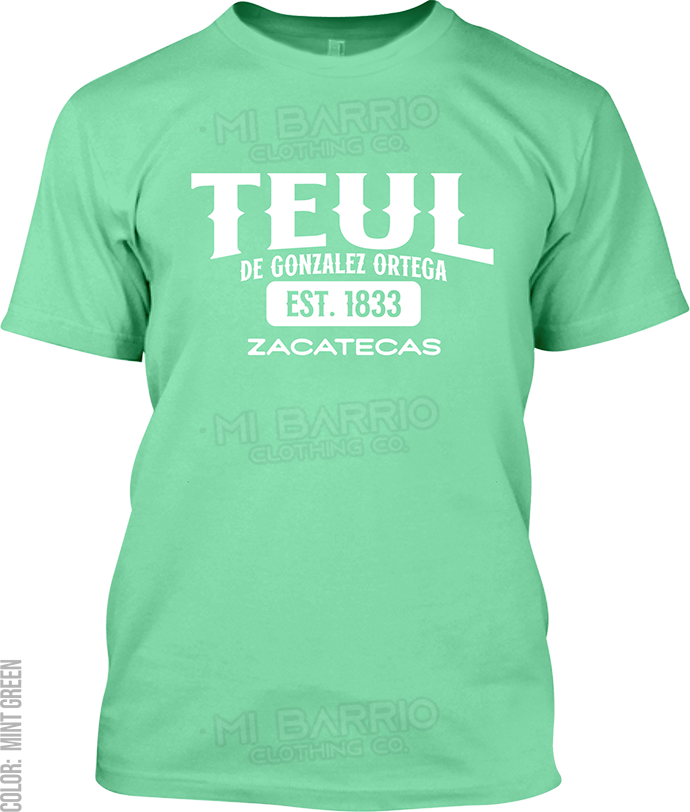 Teul de Gonzalez Ortega, Zacatecas Signature T-Shirt
