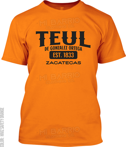 Teul de Gonzalez Ortega, Zacatecas Signature T-Shirt