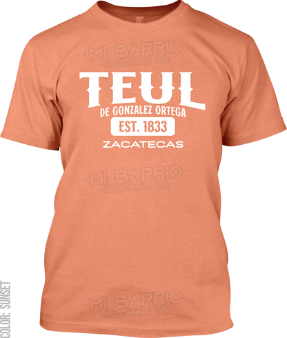 Teul de Gonzalez Ortega, Zacatecas Signature T-Shirt