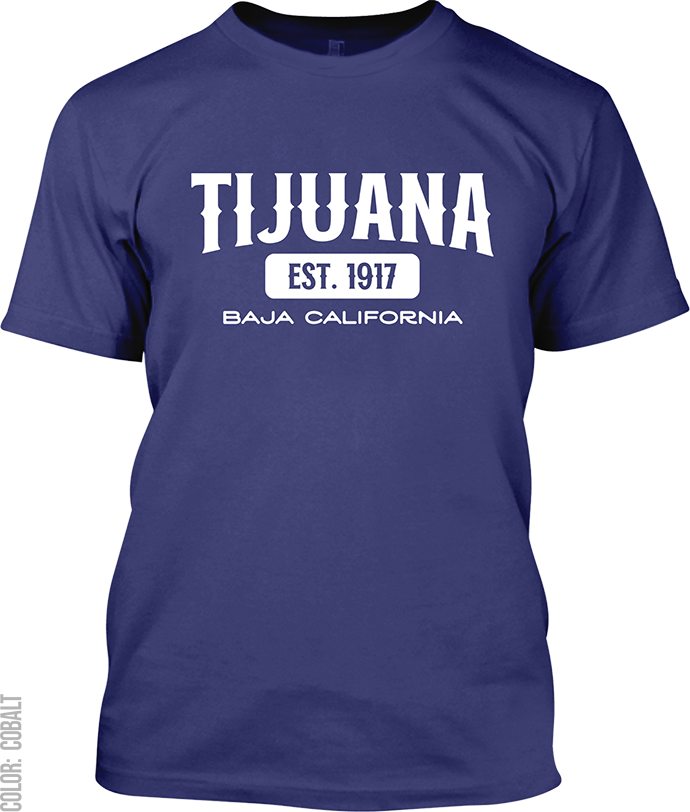 Tijuana, Baja California Signature T-Shirt