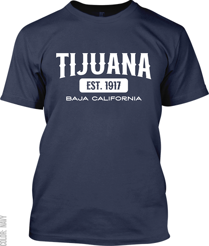 Tijuana, Baja California Signature T-Shirt