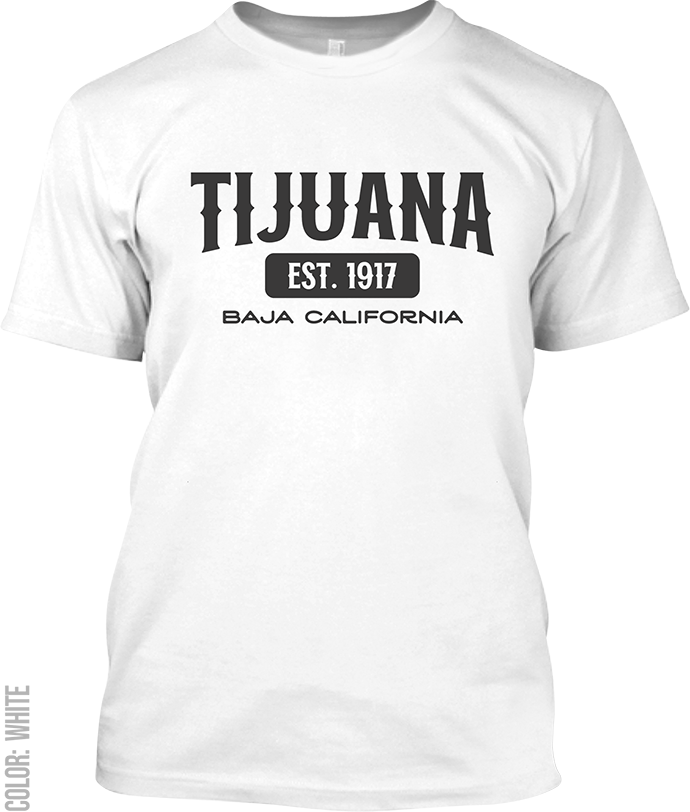 Tijuana, Baja California Signature T-Shirt