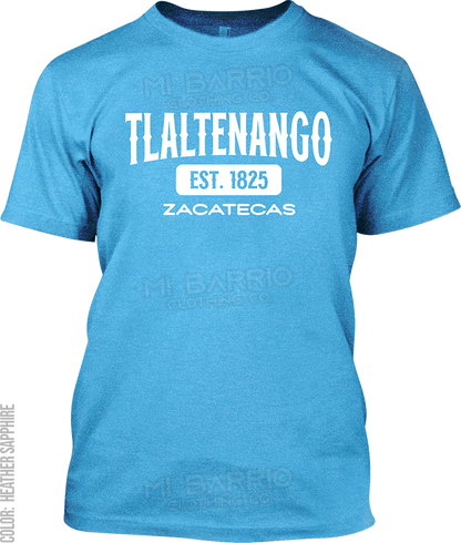 Tlaltenango de Sanchez Roman, Zacatecas Signature T-Shirt