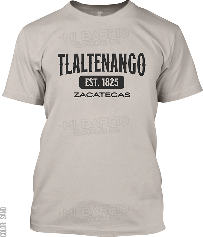 Tlaltenango de Sanchez Roman, Zacatecas Signature T-Shirt