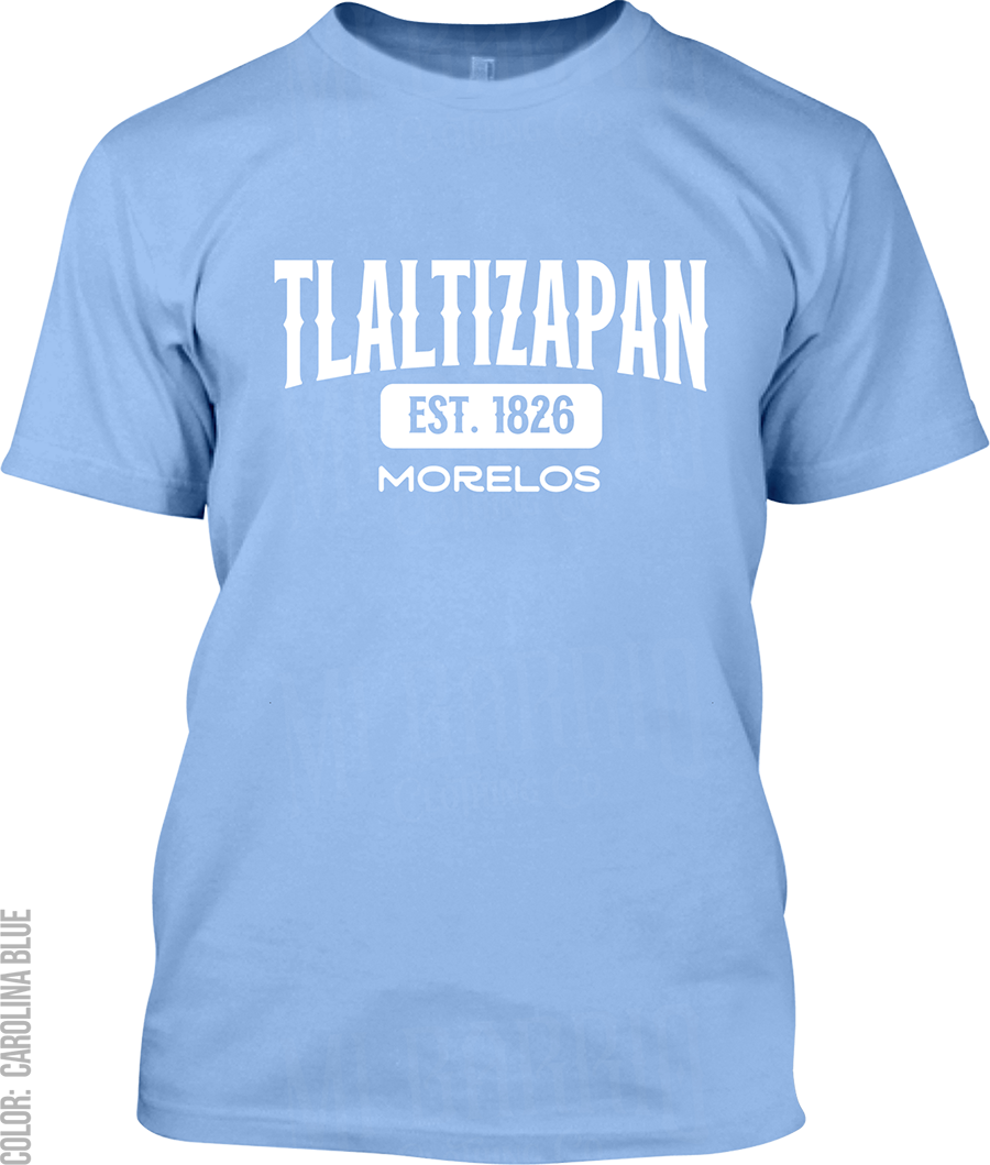 Tlaltizapan, Morelos Signature T-Shirt