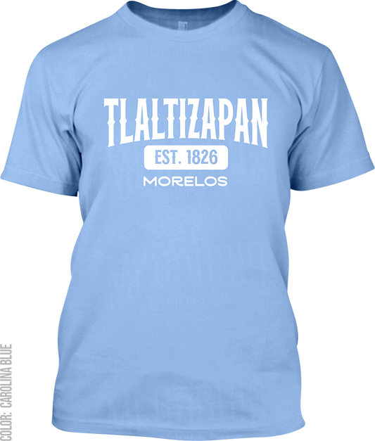 Tlaltizapan, Morelos Signature T-Shirt