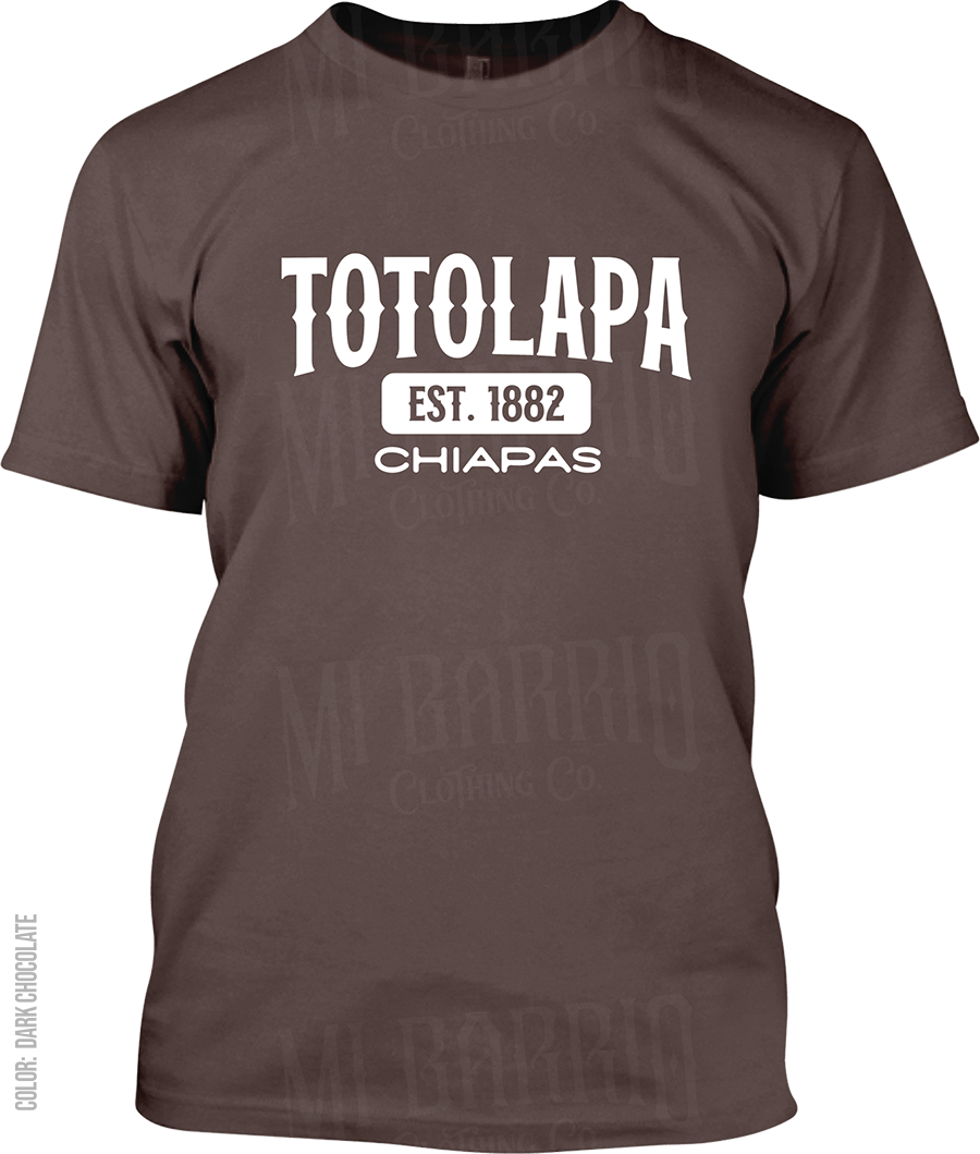 Totolapa, Chiapas Signature T-Shirt