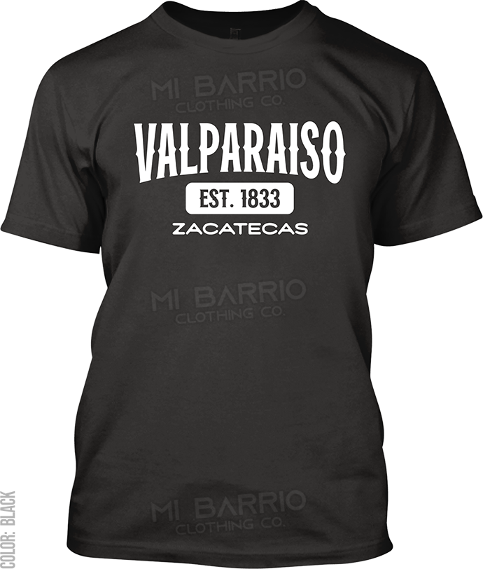 Valparaiso, Zacatecas Signature T-Shirt