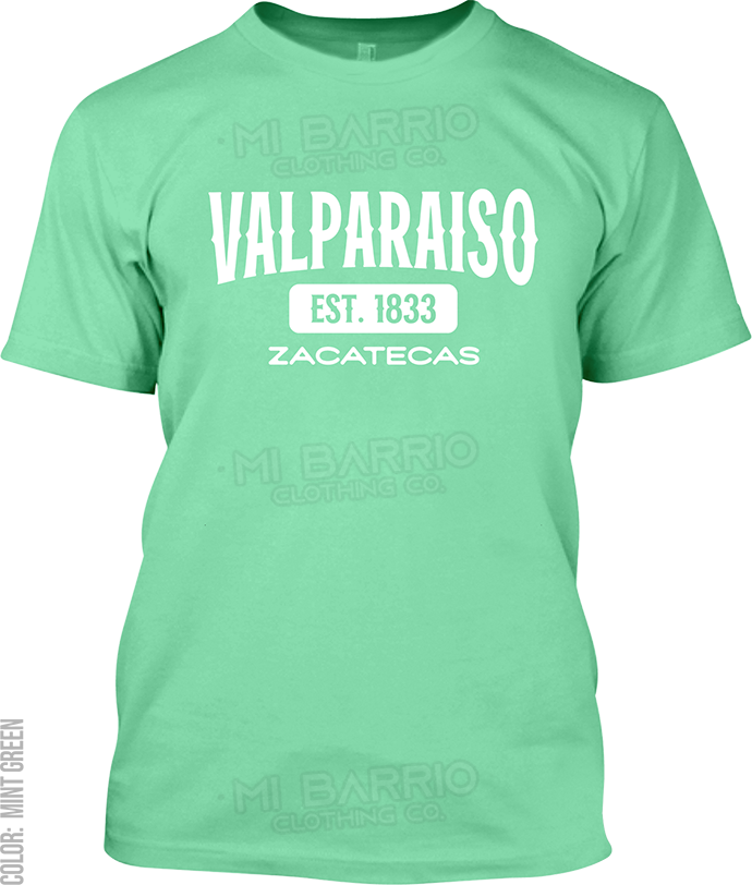 Valparaiso, Zacatecas Signature T-Shirt