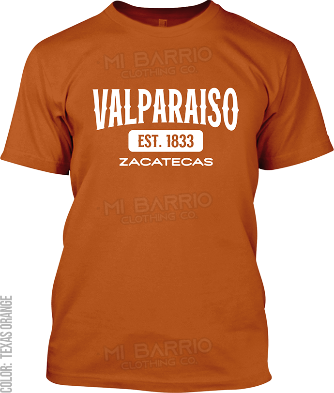 Valparaiso, Zacatecas Signature T-Shirt