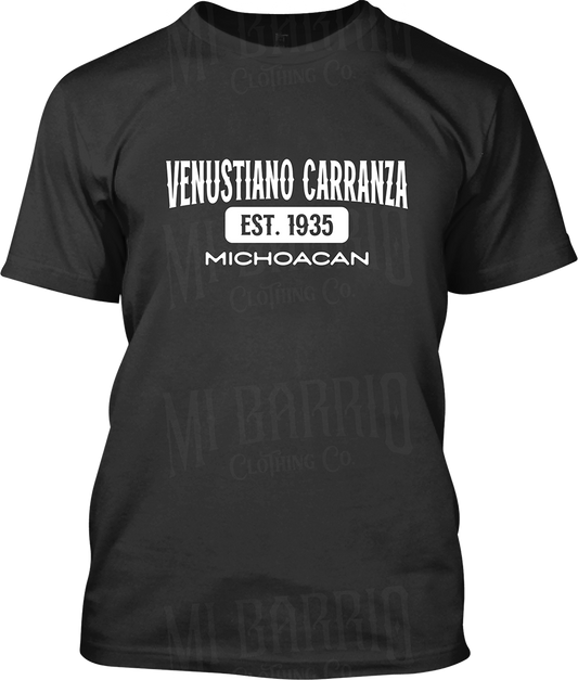 Venustiano Carranza, Michoacan Signature T-Shirt