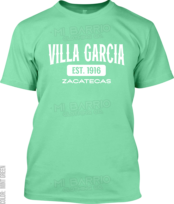 Villa Garcia, Zacatecas Signature T-Shirt