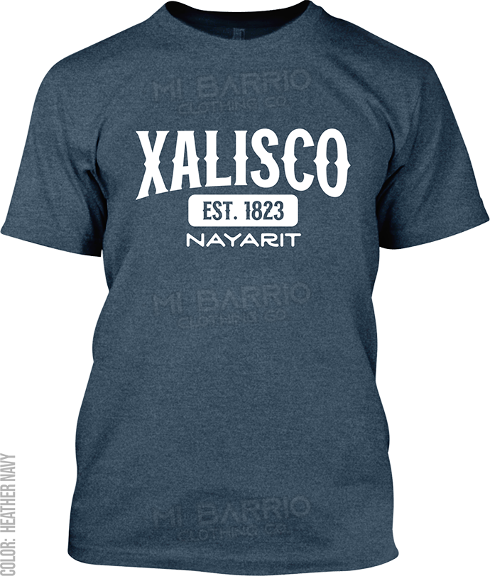 Xalisco, Nayarit Signature T-Shirt