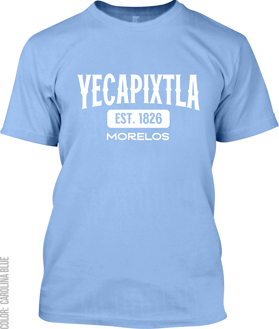 Yecapixtla, Morelos Signature T-Shirt