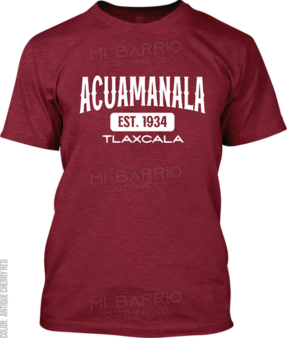 Acuamanala, Tlaxcala Signature T-Shirt