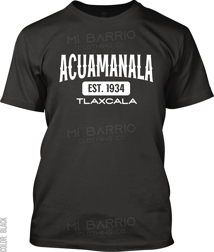 Acuamanala, Tlaxcala Signature T-Shirt
