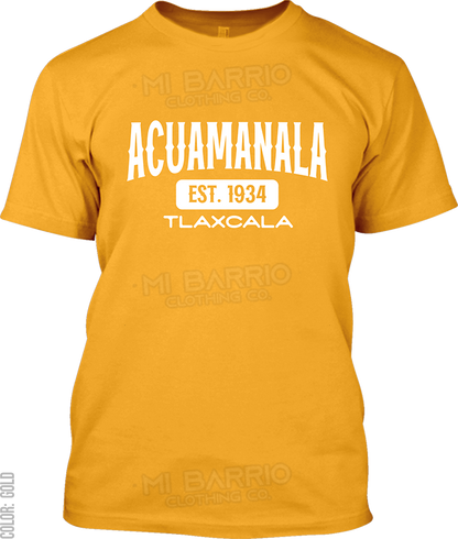 Acuamanala, Tlaxcala Signature T-Shirt