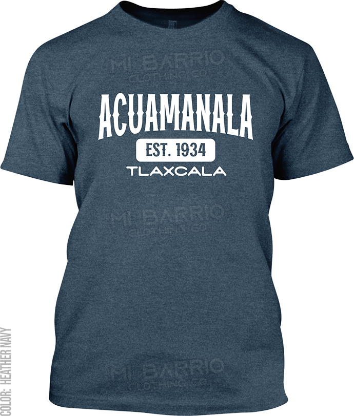 Acuamanala, Tlaxcala Signature T-Shirt