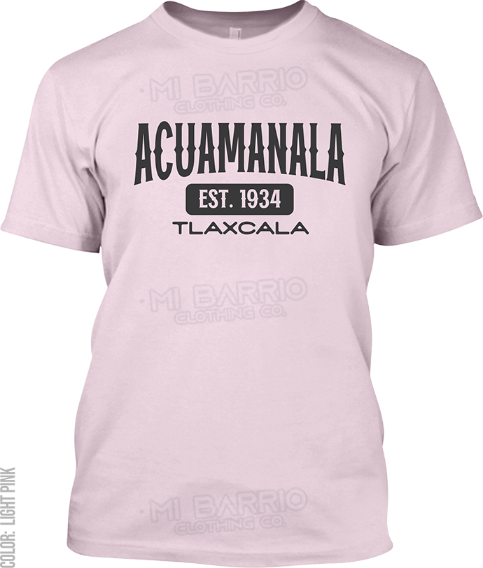 Acuamanala, Tlaxcala Signature T-Shirt
