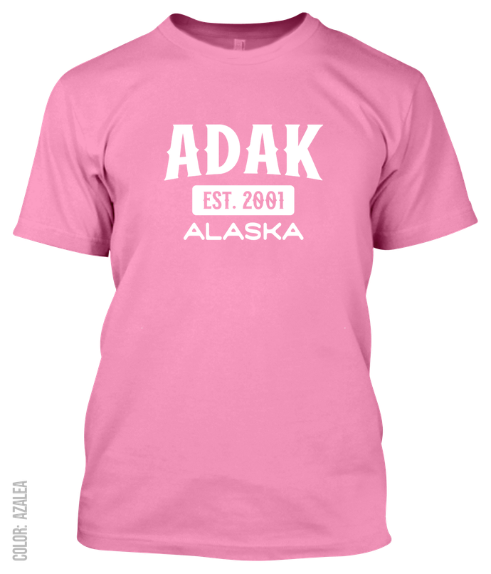 Adak, Alaska Signature T-Shirt