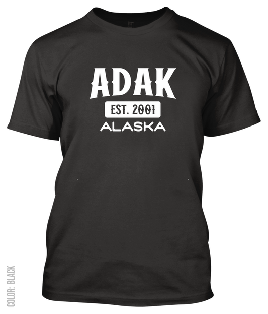 Adak, Alaska Signature T-Shirt