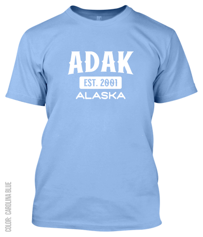 Adak, Alaska Signature T-Shirt