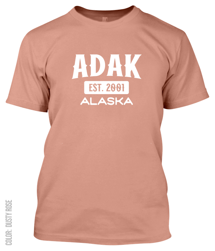 Adak, Alaska Signature T-Shirt