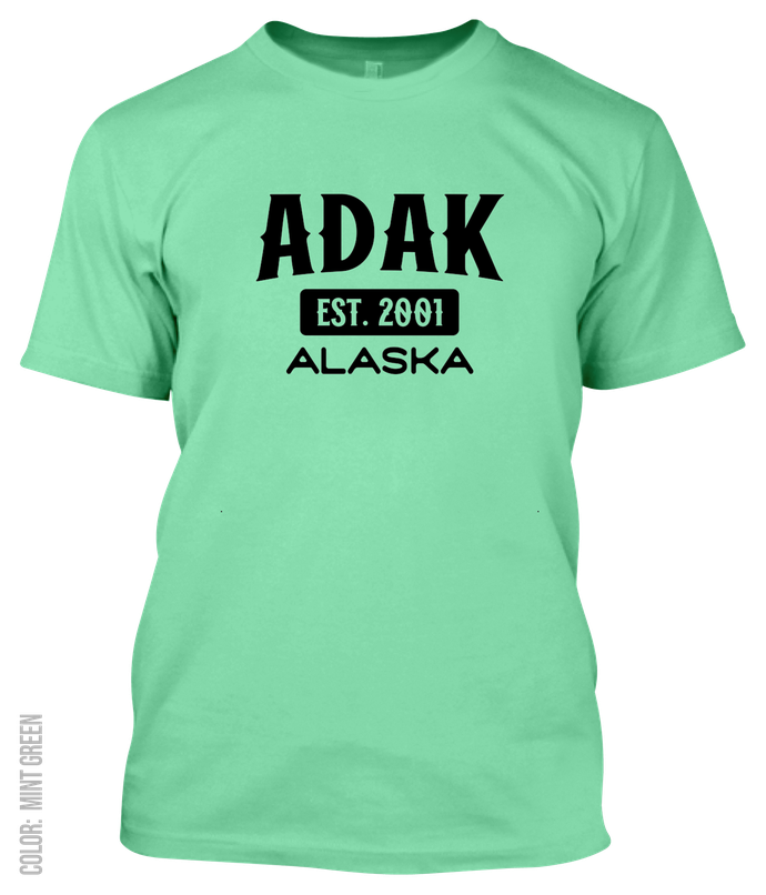 Adak, Alaska Signature T-Shirt