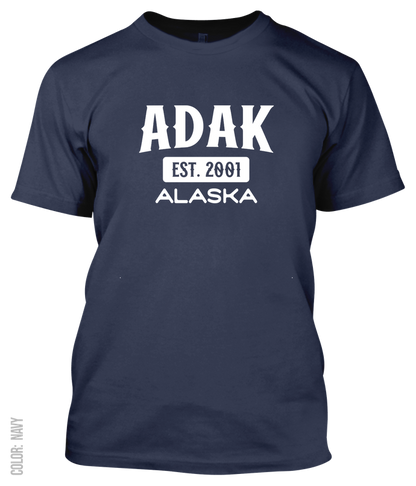 Adak, Alaska Signature T-Shirt