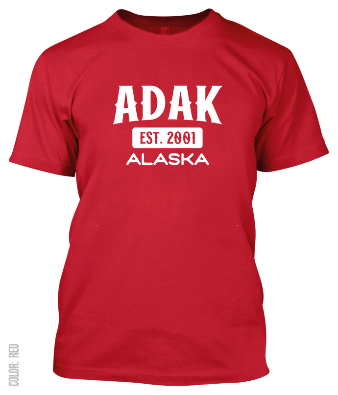 Adak, Alaska Signature T-Shirt
