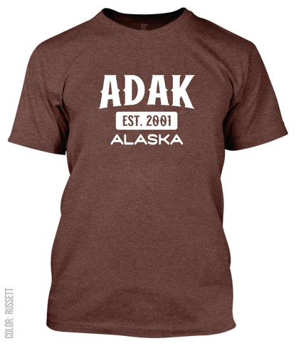 Adak, Alaska Signature T-Shirt