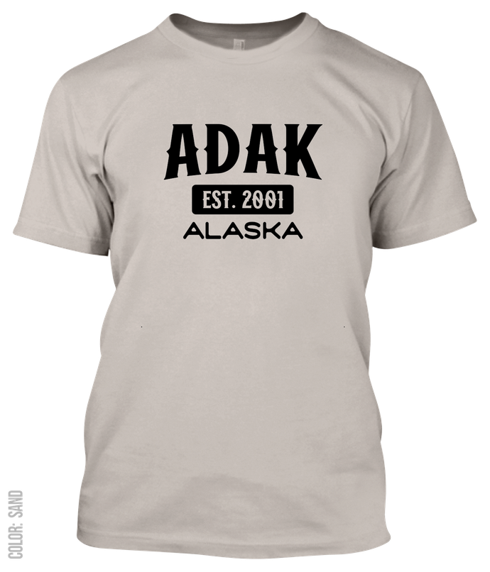 Adak, Alaska Signature T-Shirt