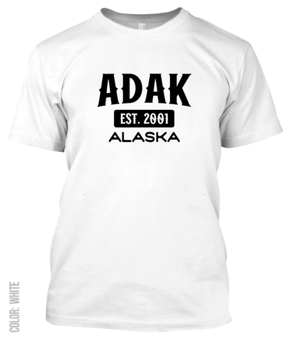 Adak, Alaska Signature T-Shirt