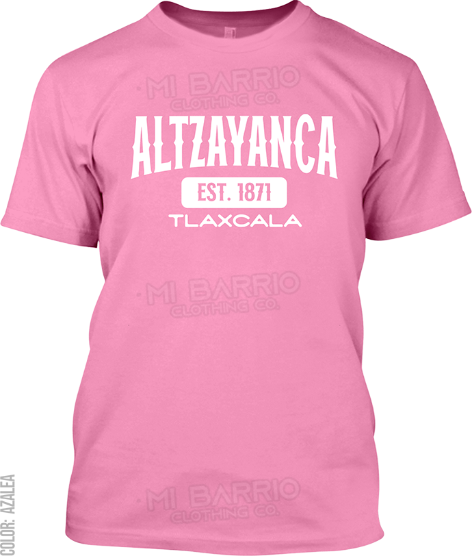 Altzayanca, Tlaxcala Signature T-Shirt