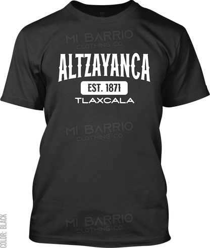 Altzayanca, Tlaxcala Signature T-Shirt