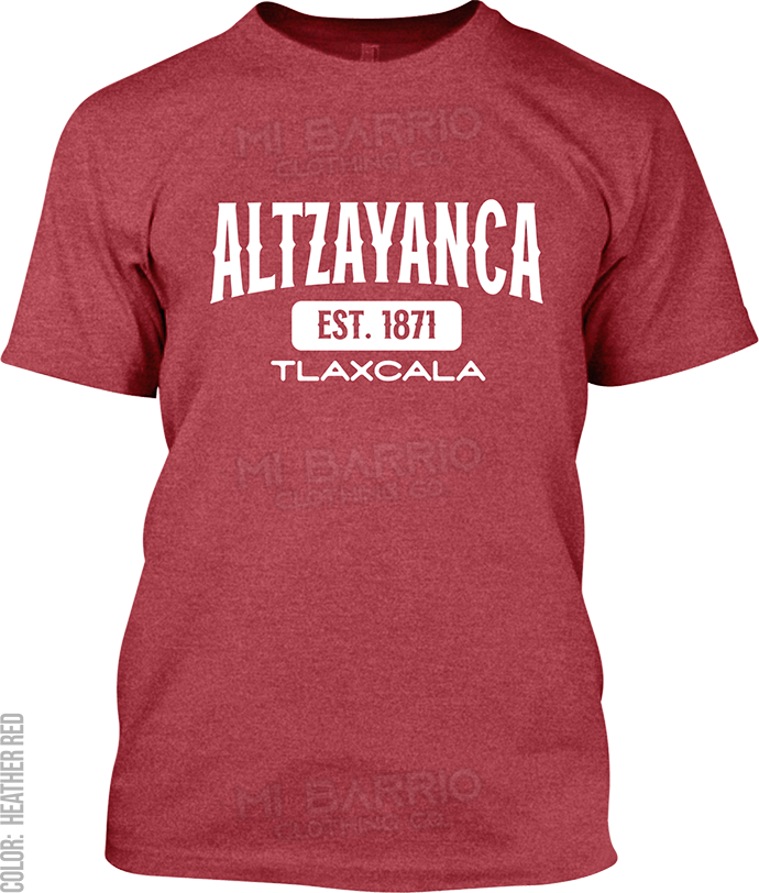 Altzayanca, Tlaxcala Signature T-Shirt